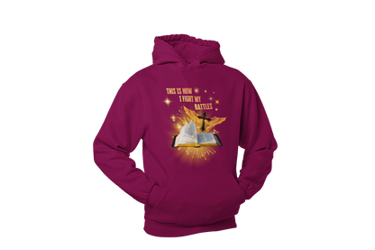 "THIS IS HOW I FIGHT MY BATTLES" CUSTOM GRAPHIC
