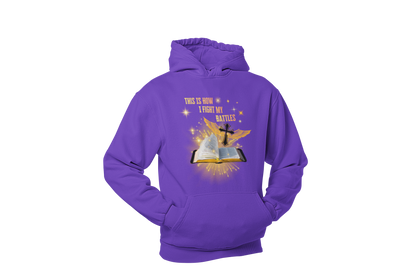 "THIS IS HOW I FIGHT MY BATTLES" CUSTOM GRAPHIC