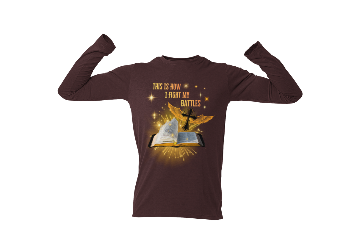 "THIS IS HOW I FIGHT MY BATTLES" CUSTOM GRAPHIC