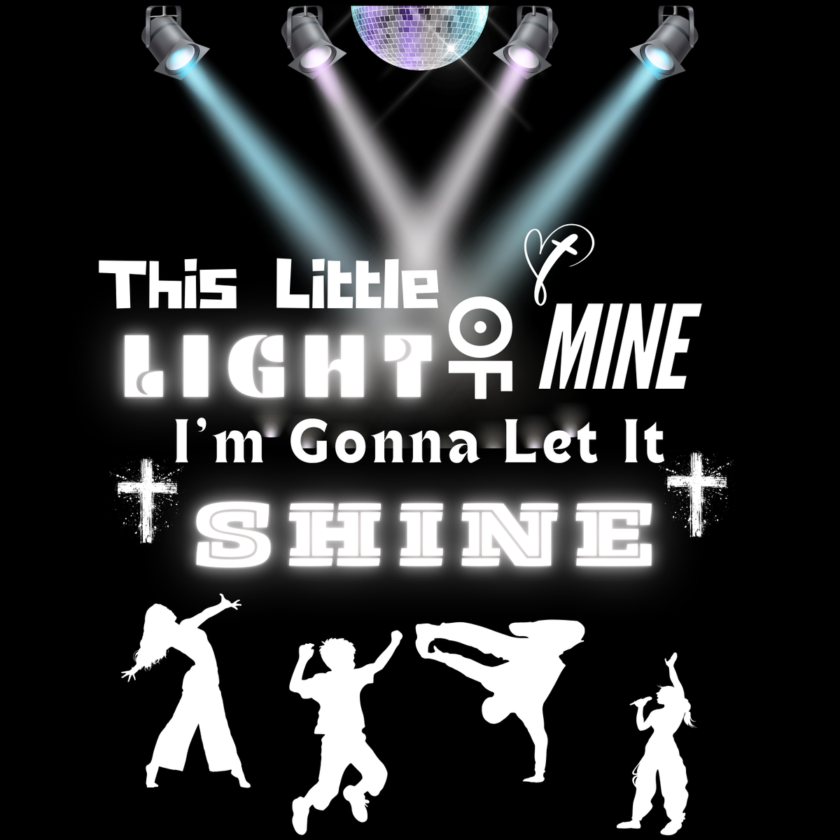 "THIS LITTLE LIGHT OF MINE" CUSTOM GRAPHIC DESIGN