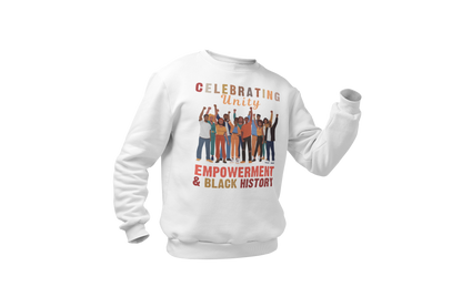 "CELEBRATING EMPOWERMENT & BLACK HISTORY" CUSTOM GRAPHIC DESIGN