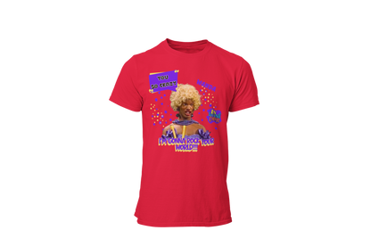 "UGLY WANDA,  I'M GONNA ROCK YOUR WORLD!!!" CUSTOM GRAPHIC