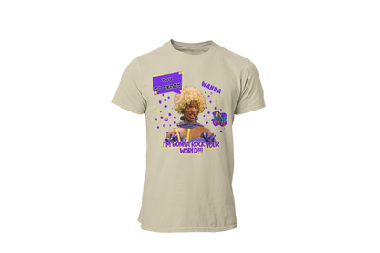 "UGLY WANDA,  I'M GONNA ROCK YOUR WORLD!!!" CUSTOM GRAPHIC