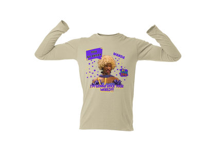 "UGLY WANDA,  I'M GONNA ROCK YOUR WORLD!!!" CUSTOM GRAPHIC