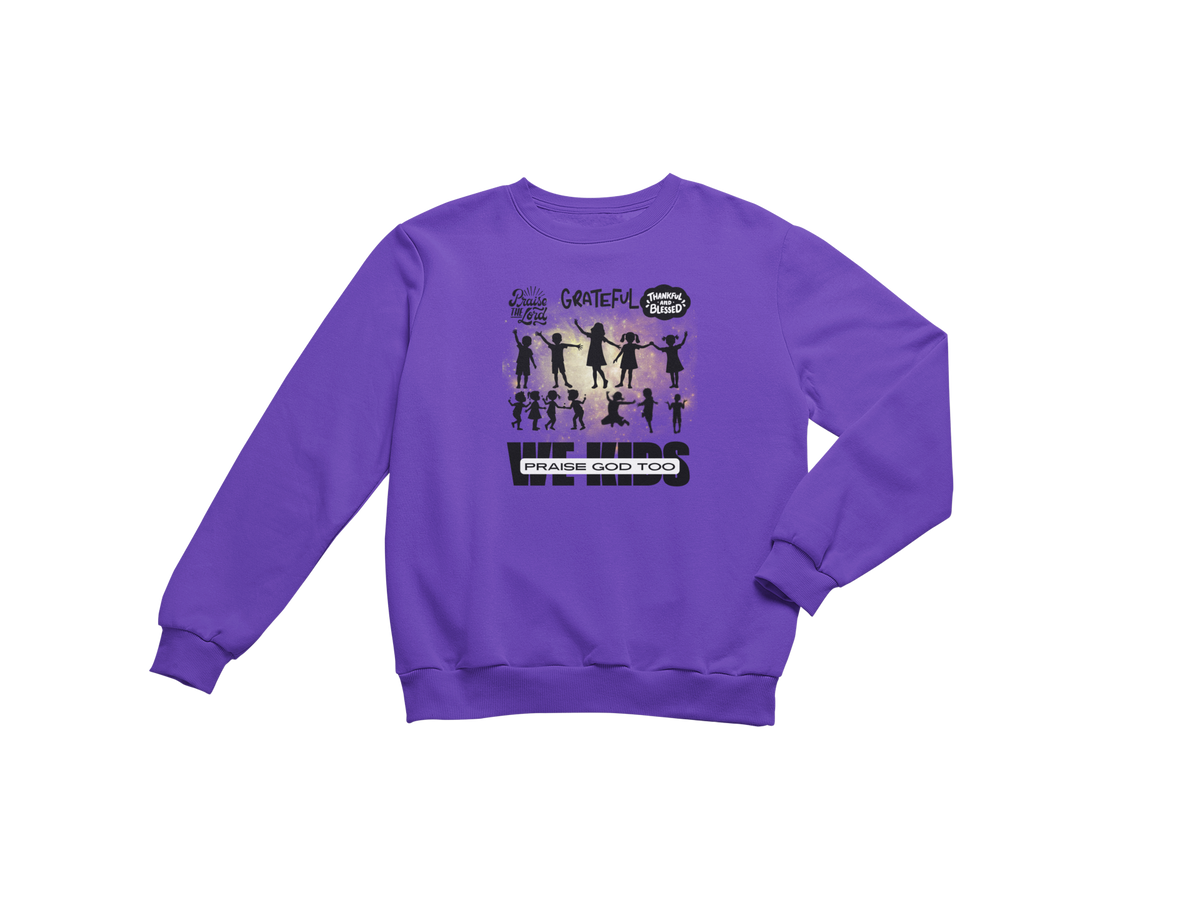 "WE KIDS PRAISE GOD TOO" CUSTOM GRAPHIC DESIGN (BLACK PRINT)