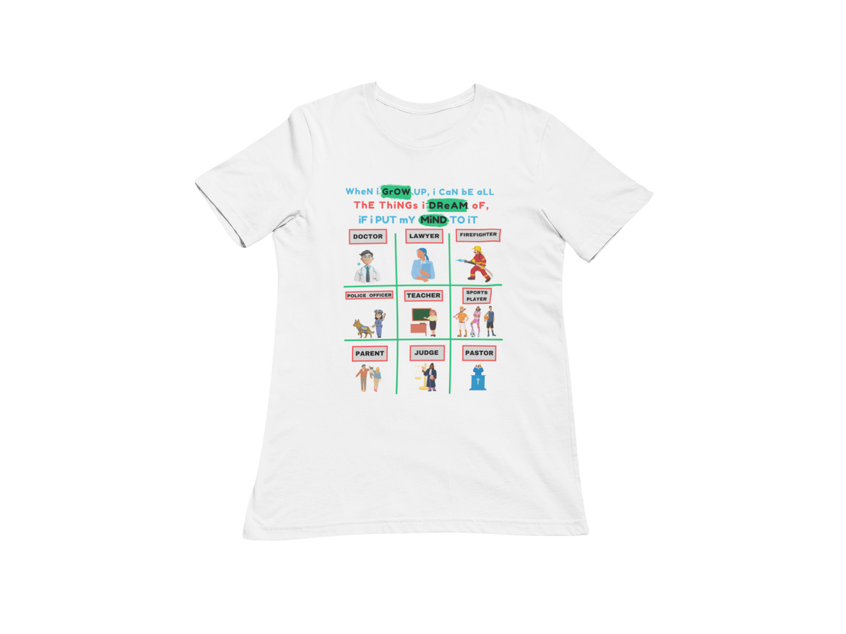 "WHEN I GROW UP" CUSTOM GRAPHIC DESIGN